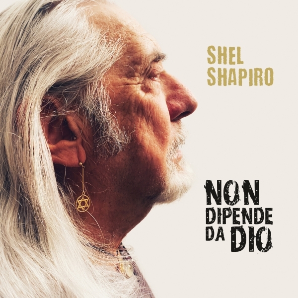 Shel Shapiro, da oggi in radio “Non dipende da Dio”