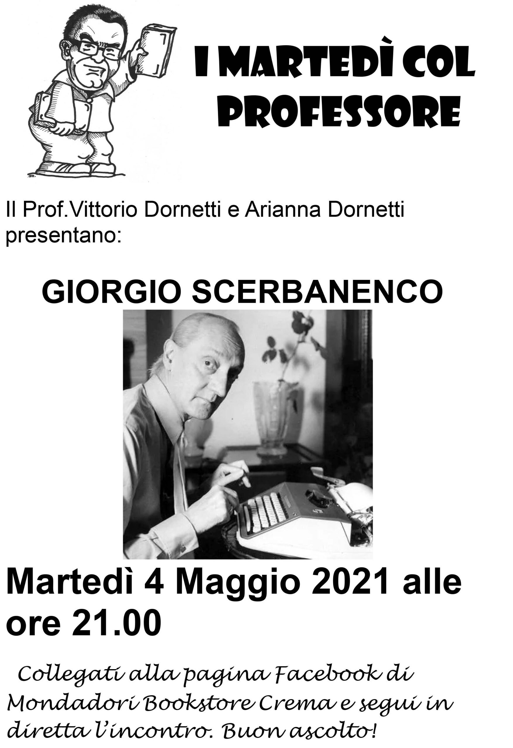 Il professor Dornetti parla di Scerbanenco sulla pagina Fb di Mondadori bookstore