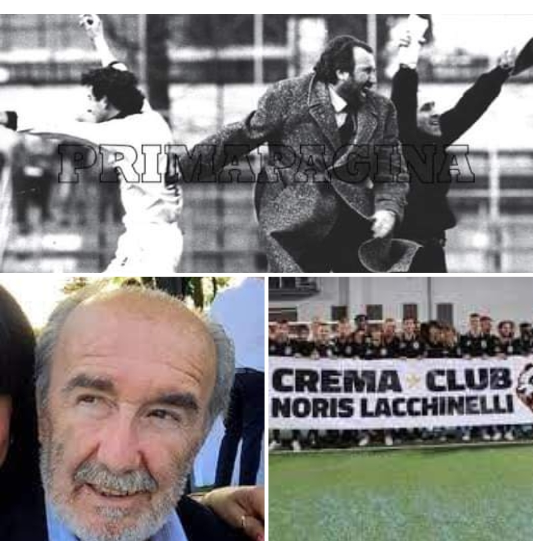 Ha fatto bene Renato Crotti a ricordare e scrivere di Noris Lacchinelli, calciofilo visionario con l’idea, attualissima, di un solo club calcistico a Crema