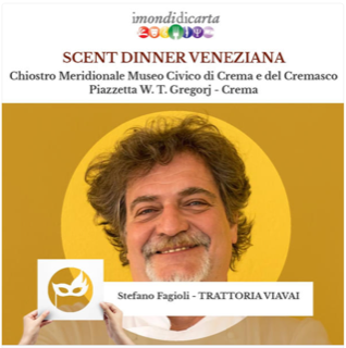 Scetn dinner veneziana al Chiostro Meridionale del Museo Civico di Crema e del Cremasco