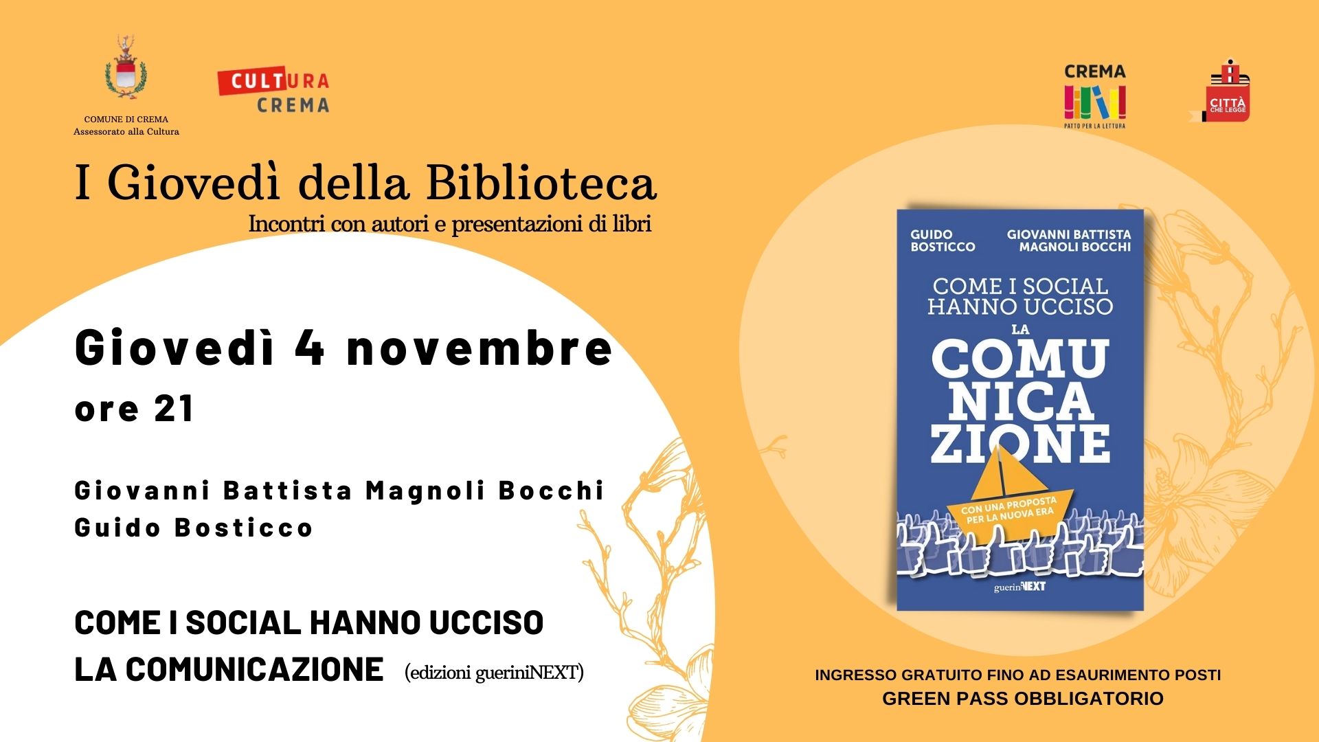 Torna la rassegna I Giovedì della biblioteca     apertura con Giovanni Battista Magnoli Bocchi e Guido Bosticco  con una riflessione sulla comunicazione al tempo dei Social
