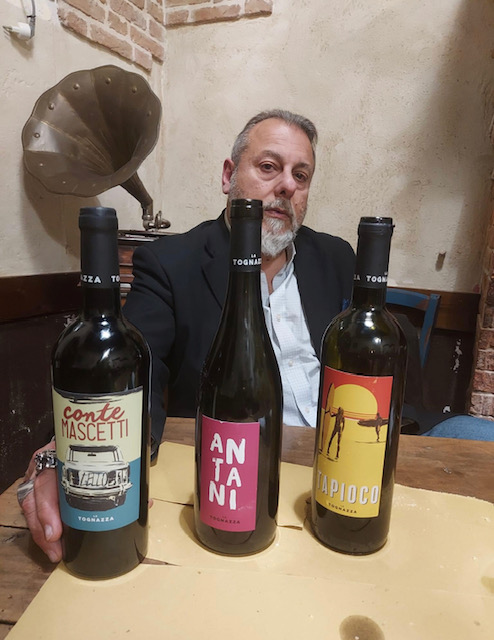 Quel Gagà del Mascherpa, al Dandy Manuel Gimari, all’Osteria (Rock) Del Torre ha portato i vini La Tognazza