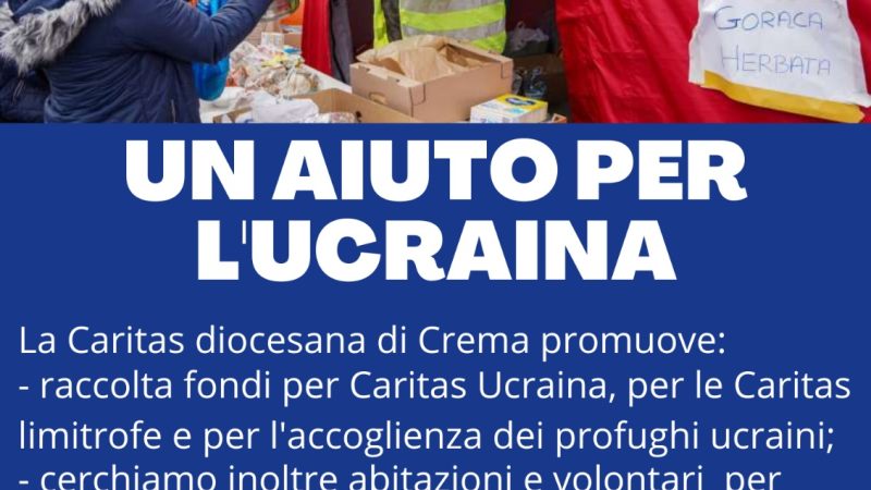 Emergenza Ucraina, anche Caritas Crema impegnata ad accogliere i profughi ucraini