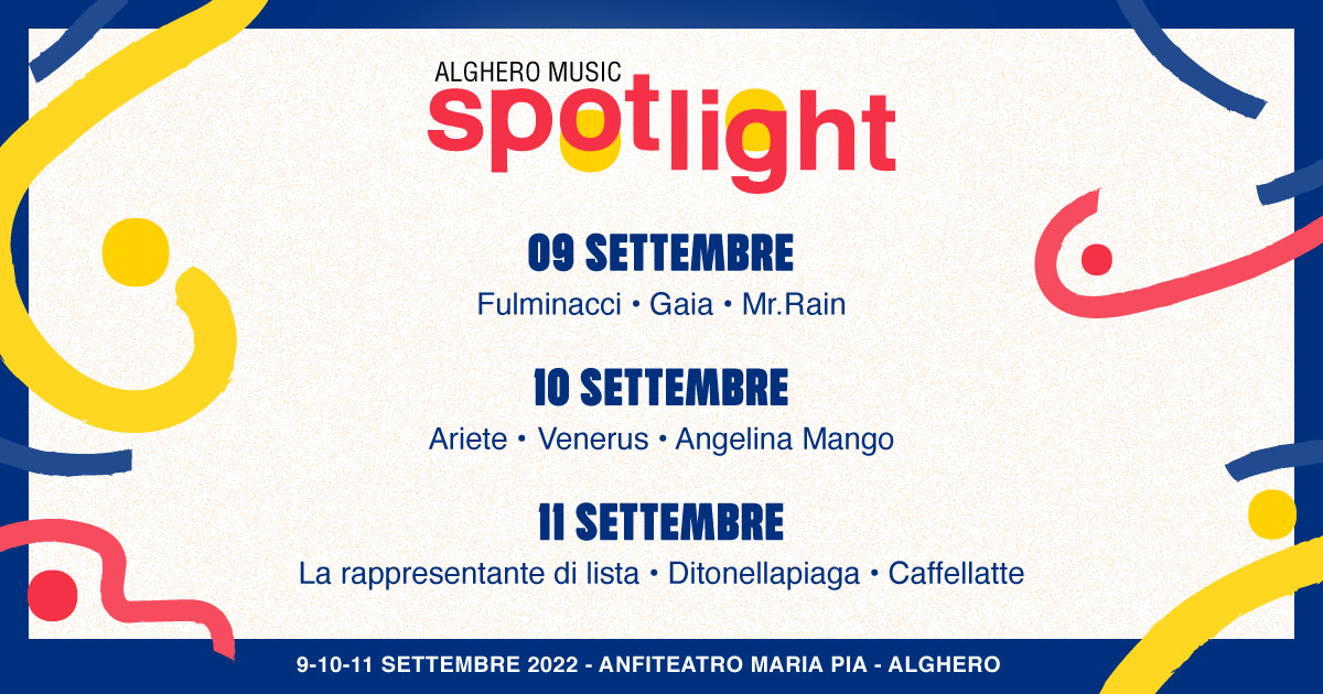 Gran cast per l’Alghero Music Spotlight, Fulminacci, Ariete, La rappresentate di Lista e altri