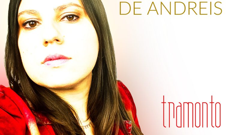 Tramonto, il nuovo singolo di Veronica De Andreis in radio dal 27 maggio