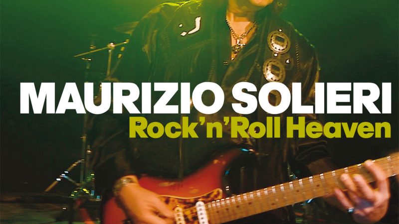 Un chitarrista in paradiso, Maurizio Solieri presenta Rock’n’roll Heaven
