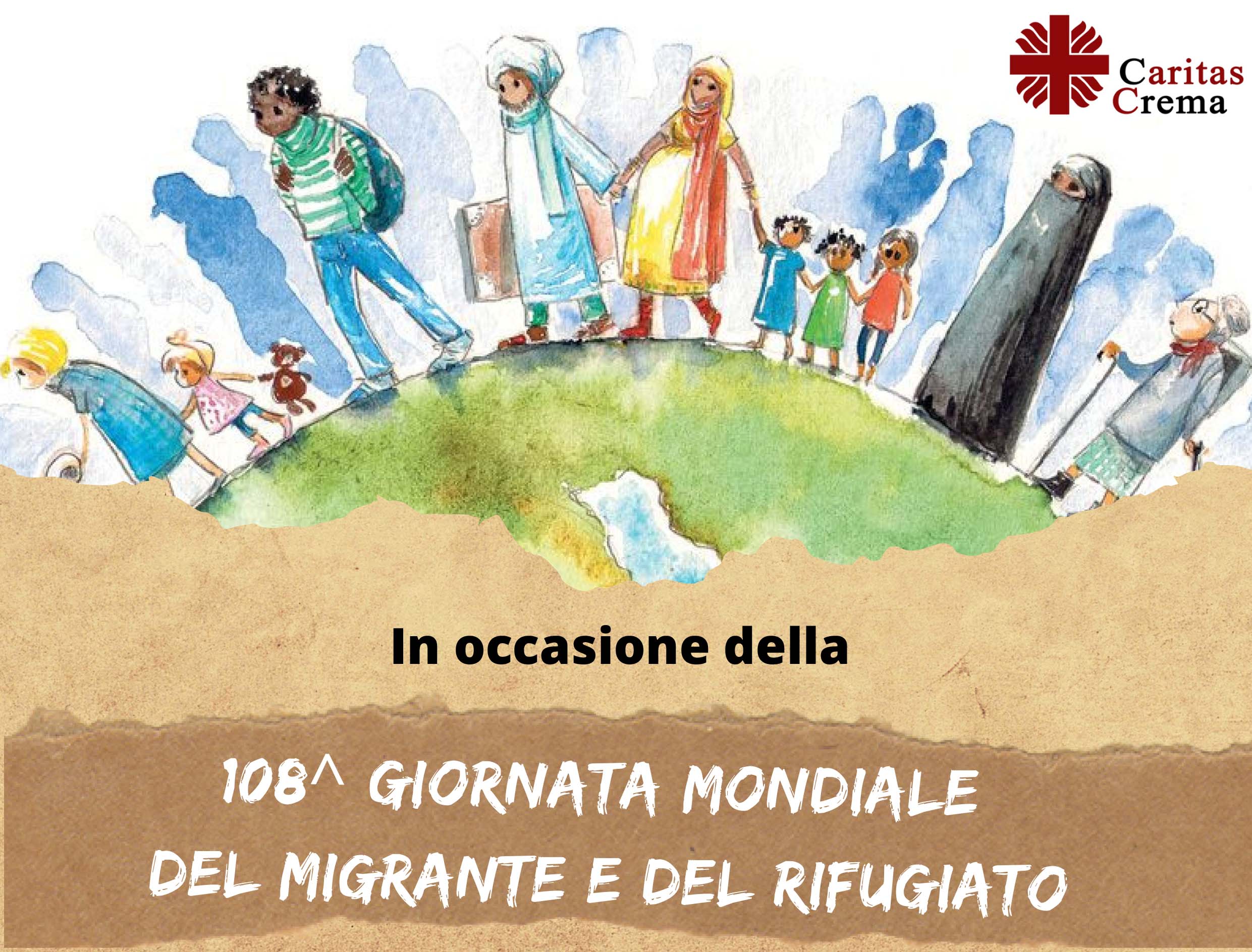 Giornata mondiale del migrante e del rifugiato 2022  Per la ricorrenza la Caritas diocesana propone due momenti di sensibilizzazione