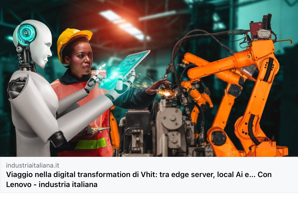 Alla Vhit di Offanengo il futuro è già adesso. E il percorso verso la trasformazione digitale è una sfida avvincente tutta da vivere.  