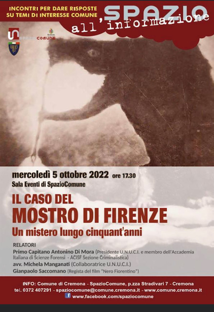 A Cremona, con testimonianze e aspetti inediti, si riaprirà per una sera… “Il Caso del Mostro di Firenze: un mistero lungo 50 anni” 