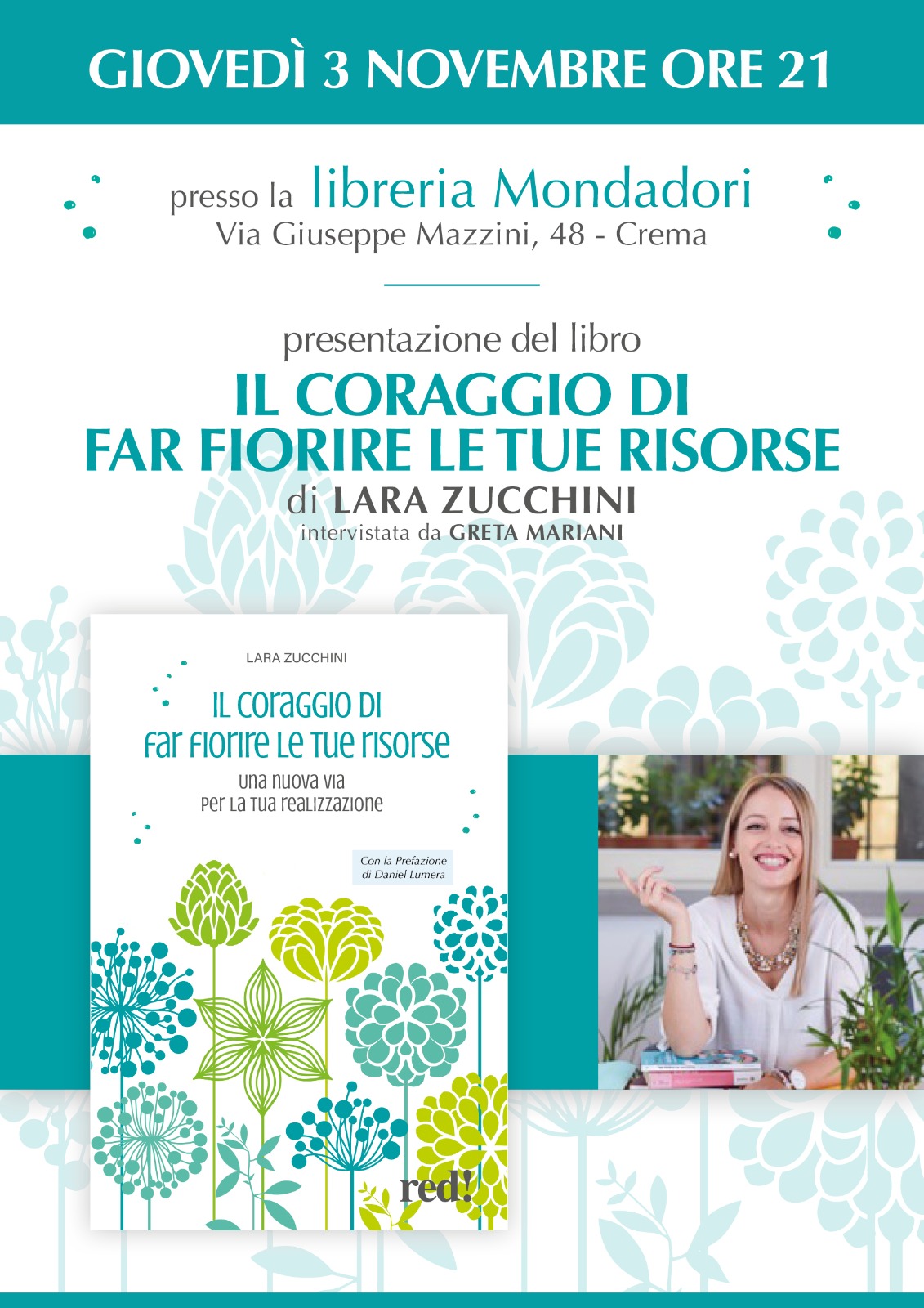 Il coraggio di far fiorire le tue risorse, Lara Zucchini presenta il suo nuovo libro in Mondadori