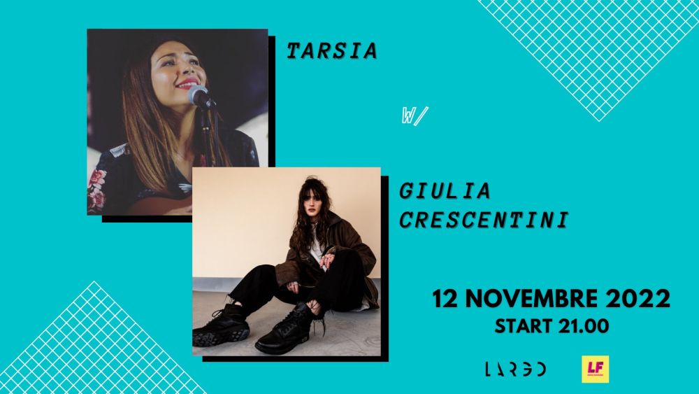 Tarsia e Giulia Crescentini in concerto a Largo Venue sabato 12 novembre