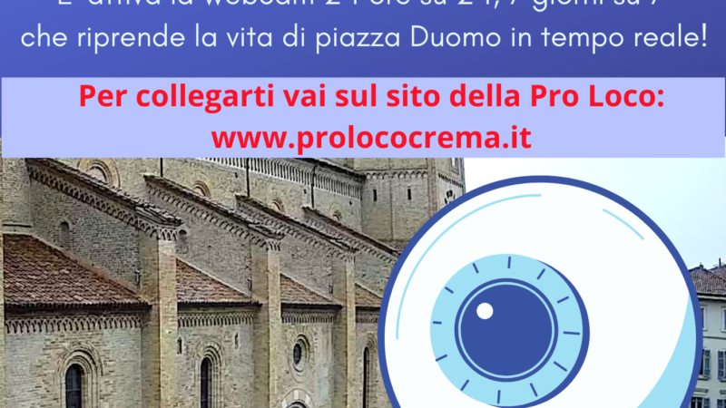 Con la webcam della Pro Loco si può fare un giro in piazza Duomo dal proprio divano