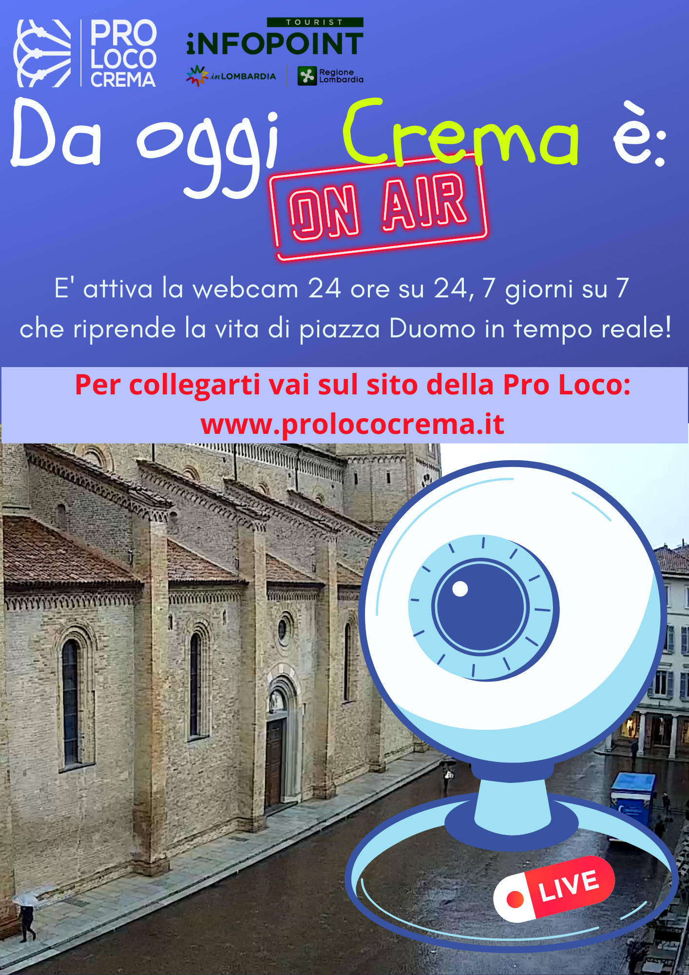 Con la webcam della Pro Loco si può fare un giro in piazza Duomo dal proprio divano