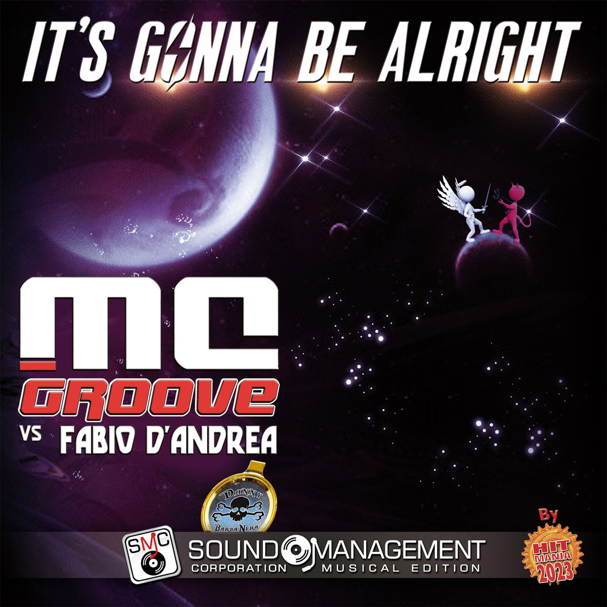 It’s Gonna Be Alright è il nuovo singolo di MC Groove vs Fabio D’Andrea & Danny Barba Nera
