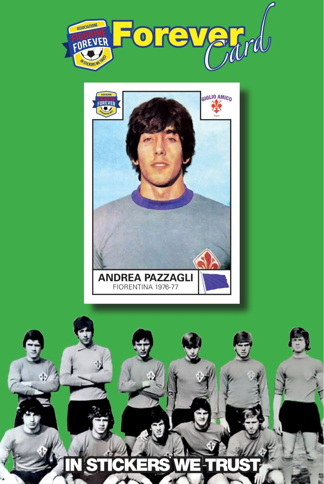 L’Associazione Figurine Forever di Bologna celebra il portiere cantautore Andrea Pazzagli con la Forever Card #24