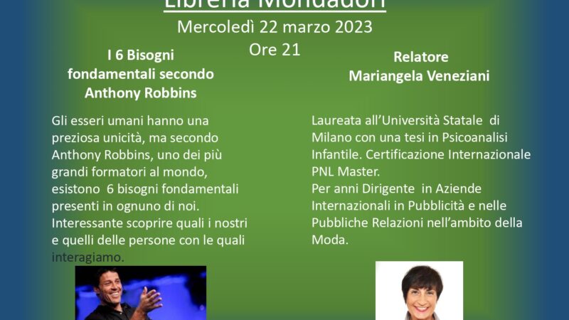 Mondadori, Mariangela Veneziani racconta i 6 bisogni fondamentali secondo Anthony Robbins