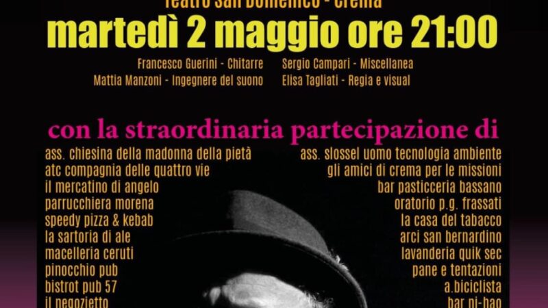 Via Brescia Social Club: lo spettacolo di Giò Bressanelli, il Cantautore del Granducato del Tortello