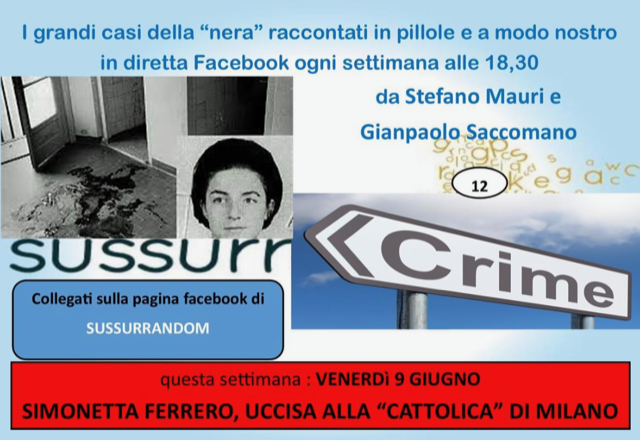 Gianpaolo Saccomano, esperto di misteri e criminologia, venerdì con SussurCRIME parlerà del delitto Ferrero