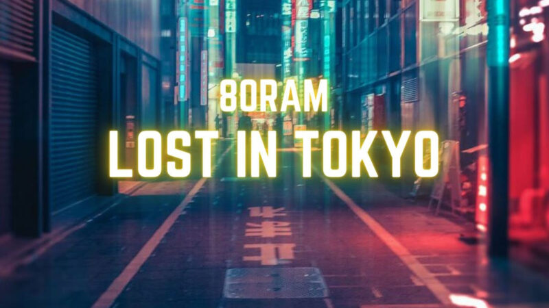 Lost in Tokyo è il nuovo singolo degli 80Ram