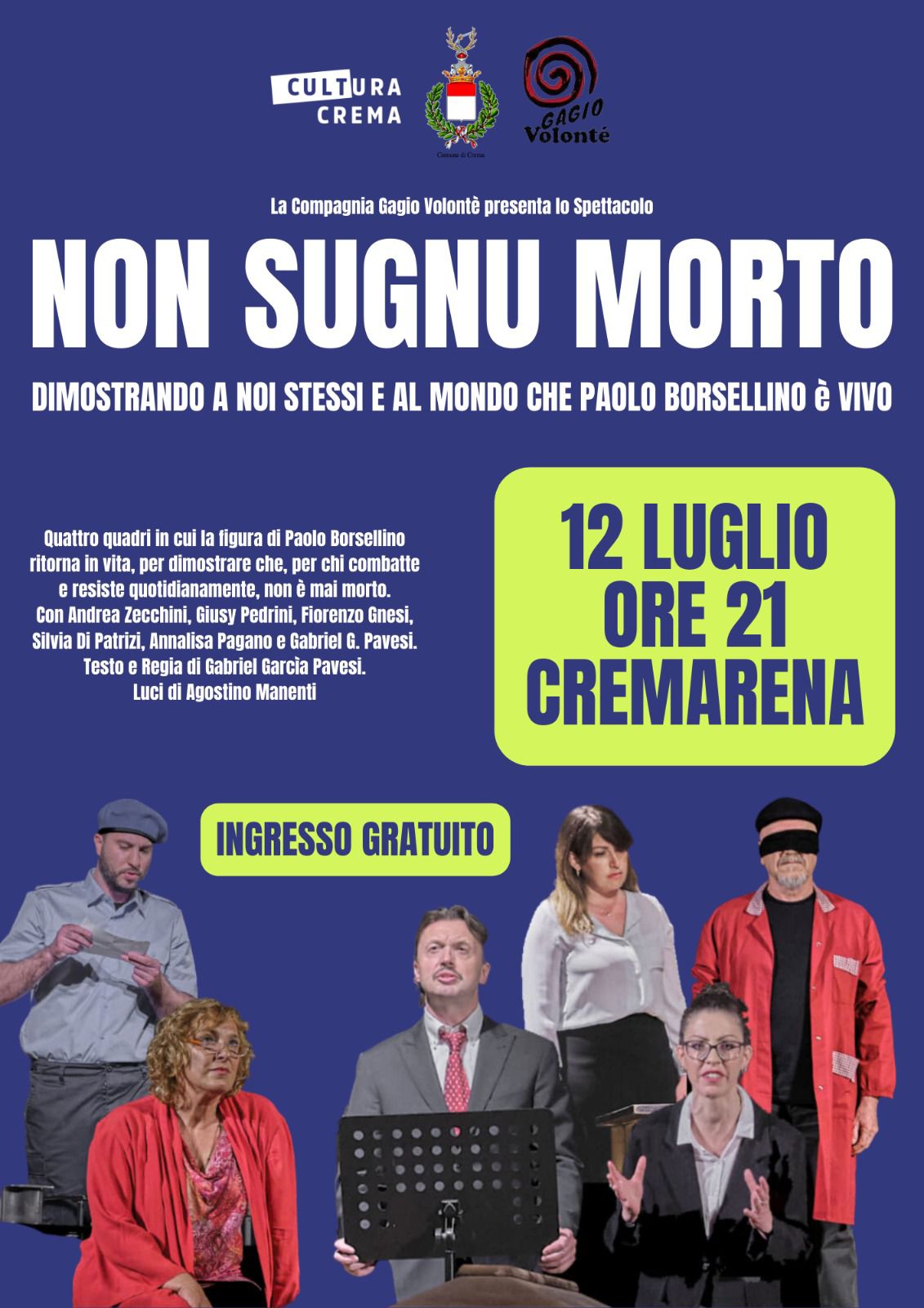 La compagnia Gagio Volontè porta il ricordo di Borsellino sul palco di CremArena