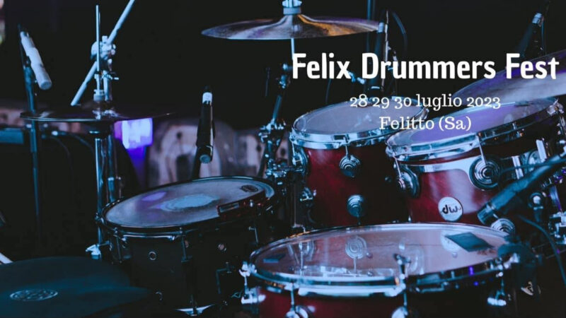 Cento batteristi “invadono” il borgo Felitto (SA): arriva la seconda edizione del Felix Drummers Fest, con Ellade Bandini, Maxx Furian e Francesco Corvino