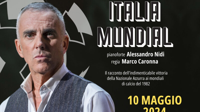 “Italia Mundial” di Federico Buffa, il 10 maggio alle ore 21 presso il Teatro San Domenico